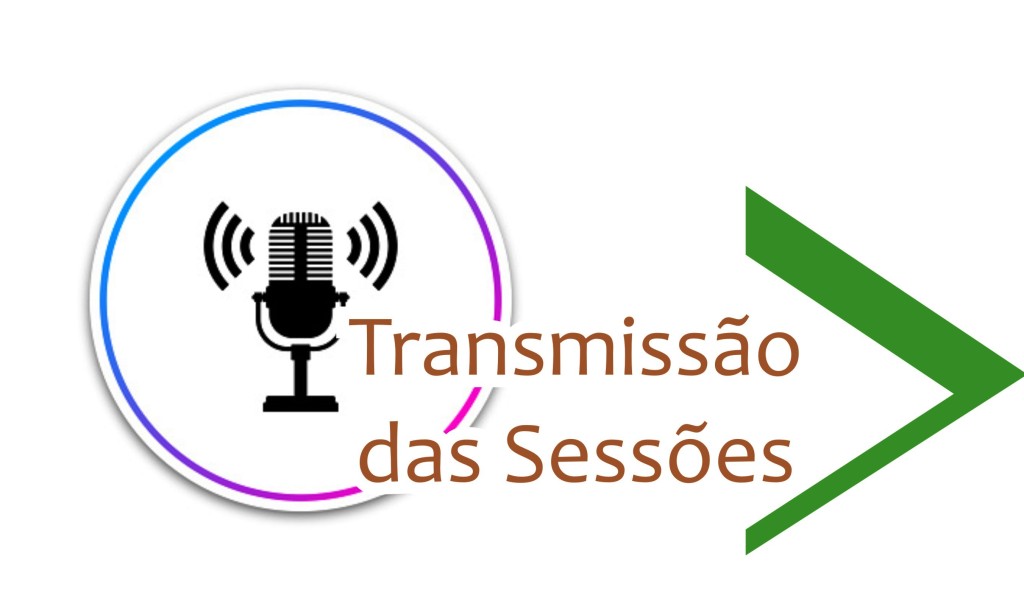 Transmissões das Sessões